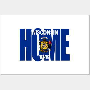 Wisconsin Home - State Flag Posters and Art